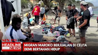 Migran Maroko Berjualan di Ceuta Demi Bertahan Hidup