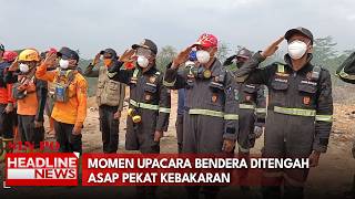 Momen Upacara Bendera Ditengah Asap Pekat Kebakaran