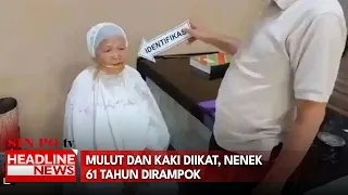 Mulut Dan Kaki Diikat, Nenek 61 Tahun Dirampok