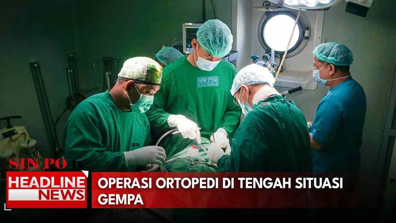 Operasi Ortopedi Di Tengah Situasi Gempa