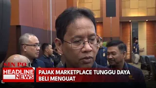 Pajak Marketplace Tunggu Daya Beli Menguat