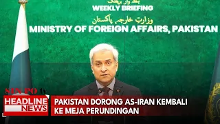 Pakistan Dorong AS-Iran Kembali ke Meja Perundingan