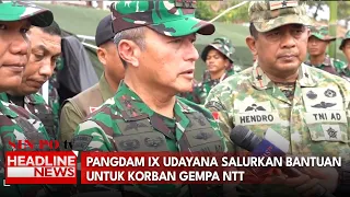 Pangdam IX Udayana Salurkan Bantuan Untuk Korban Gempa NTT