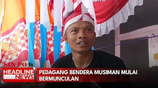 Pedagang Bendera Musiman Mulai Bermunculan