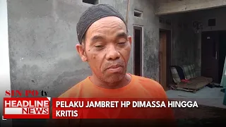 Pelaku Jambret HP Dimassa Hingga Kritis