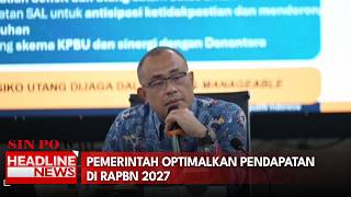 Pemerintah Optimalkan Pendapatan di RAPBN 2027