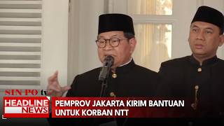 Pemprov Jakarta Kirim Bantuan Untuk Korban NTT