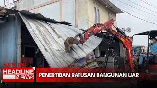 Penertiban Ratusan Bangunan Liar
