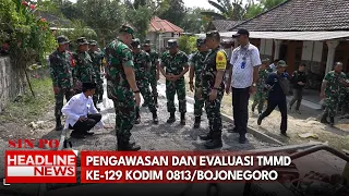 Pengawasan Dan Evaluasi TMMD Ke-129 Kodim 0813/Bojonegoro