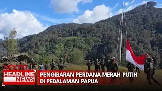 Pengibaran Perdana Merah Putih di Pedalaman Papua
