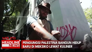 Pengungsi Palestina Bangun Hidup Baru Di Meksiko Lewat Kuliner