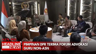 Pimpinan DPR Terima Forum Advokasi Guru Non-ASN
