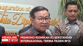 Pramono Resmikan RS Berstandar Internasional Terima Pasien BPJS