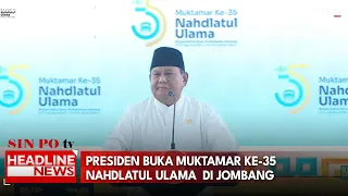 Presiden Buka Muktamar Ke-35 Nahdlatul Ulama  Di Jombang