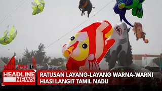 Ratusan Layang-Layang Warna-Warni Hiasi Langit Tamil Nadu