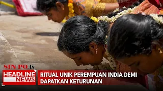 Ritual Unik Perempuan India Demi  Dapatkan Keturunan