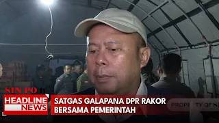 Satgas Galapana DPR Rakor Bersama Pemerintah