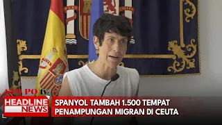 Spanyol Tambah 1.500 Tempat Penampungan Migran Di Ceuta
