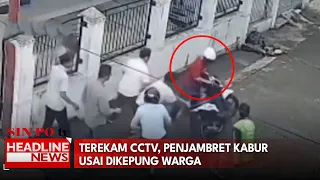 Terekam CCTV, Penjambret Kabur Usai Dikepung Warga