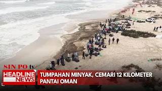Tumpahan Minyak, Cemari 12 Kilometer Pantai Oman