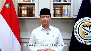 Ucapan Hari Kemerdekaan Indonesia ke 81 - M Iftitah Sulaiman Suryanagara (Menteri Transmigrasi)