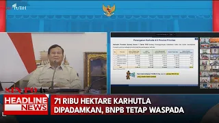 71 Ribu Hektare Karhutla Dipadamkan, BNPB Tetap Waspada
