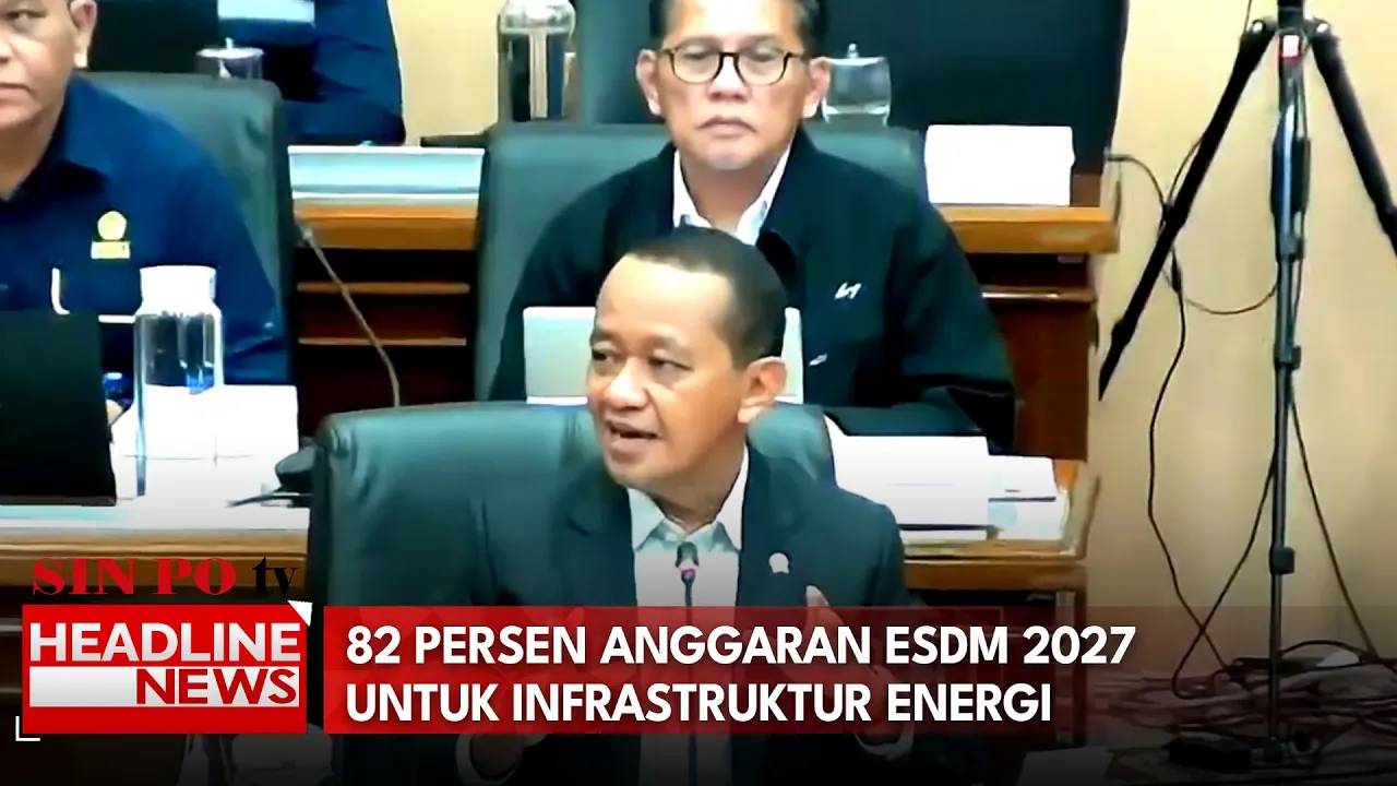 82 Persen Anggaran ESDM 2027 Untuk Infrastruktur Energi
