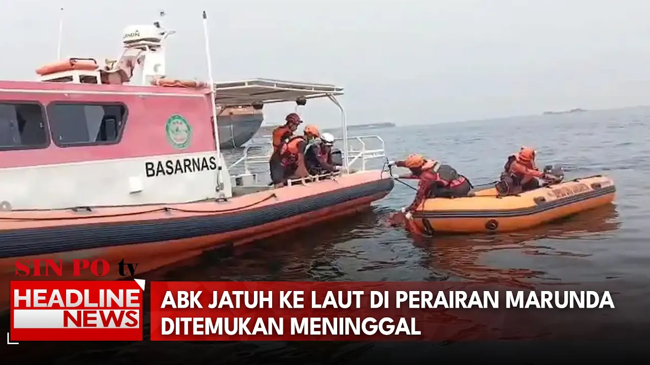 ABK Jatuh ke Laut di Perairan Marunda Ditemukan Meninggal