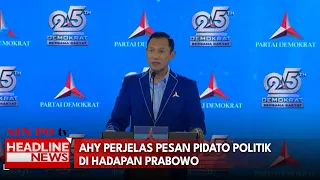 AHY Perjelas Pesan Pidato Politik di Hadapan Prabowo
