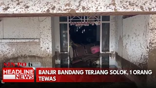 Banjir Bandang Terjang Solok, 1 Orang Tewas