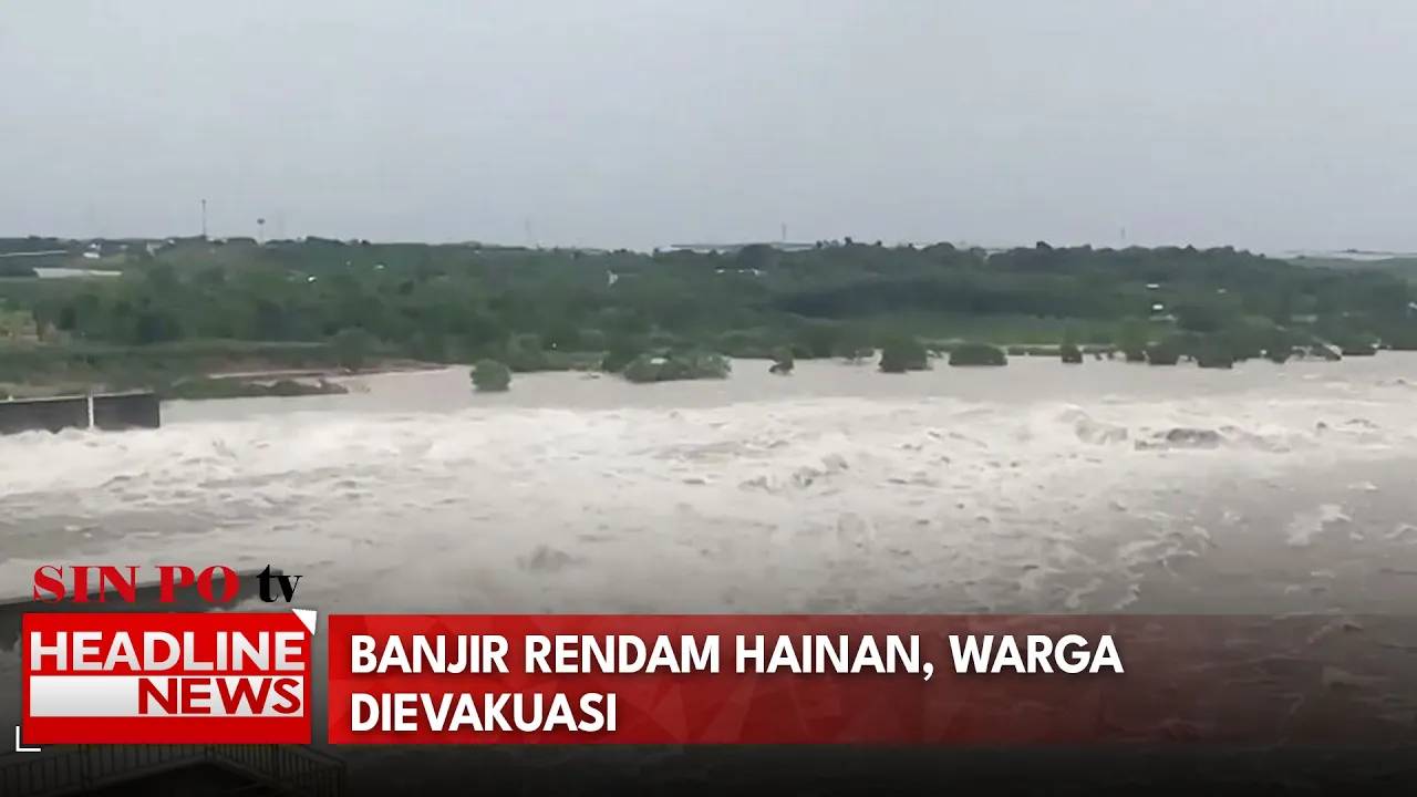 Banjir Rendam Hainan, Warga Dievakuasi