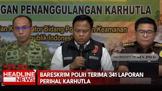 Bareskrim Polri Terima 341 Laporan Perihal Karhutla