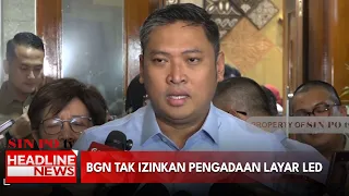 BGN Tak Izinkan Pengadaan Layar LED