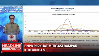 BNPB Perkuat Mitigasi Dampak Kekeringan