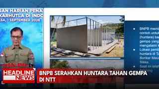 BNPB Serahkan Huntara Tahan Gempa di NTT