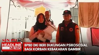 BPBD DKI Beri Dukungan Psikososial Bagi Korban Kebakaran Gambir