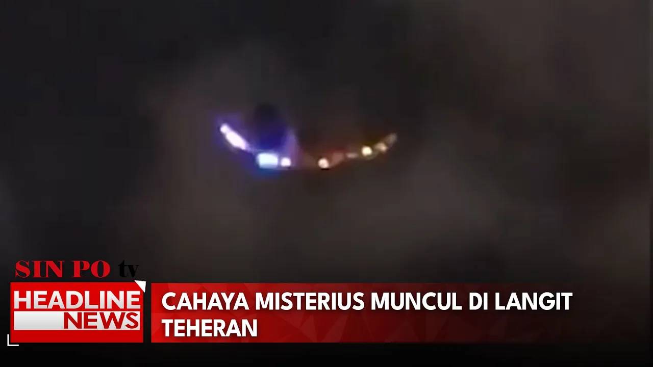 Cahaya Misterius Muncul di Langit Teheran