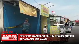 Cekcok! Wanita 18 Tahun Tewas Dicekik Pedagang Mie Ayam