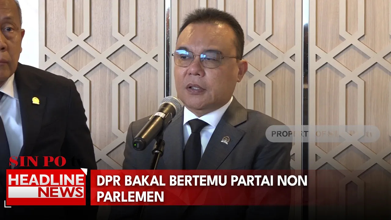 DPR Bakal Bertemu Partai Non Parlemen
