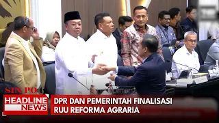 DPR Dan Pemerintah Finalisasi RUU Reforma Agraria
