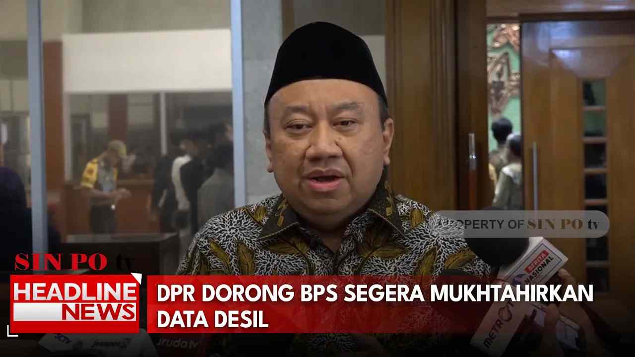 DPR Dorong BPS Segera Mukhtahirkan Data Desil