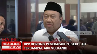 DPR Dorong Penerapan PJJ Sekolah Terdampak Abu Vulkanik