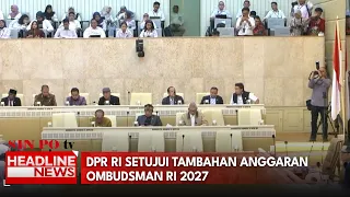 DPR RI Setujui Tambahan Anggaran Ombudsman RI 2027