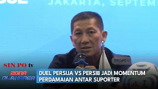 Duel Persija Vs Persib Jadi Momentum Perdamaian Antar Suporter