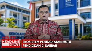 Ekosistem Peningkatan Mutu Pendidikan di Daerah