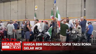 Harga BBM Melonjak, Sopir Taksi Roma Gelar Aksi