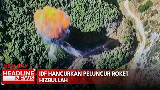 IDF Hancurkan Peluncur Roket Hizbullah
