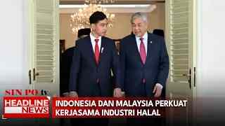 Indonesia Dan Malaysia Perkuat Kerjasama Industri Halal