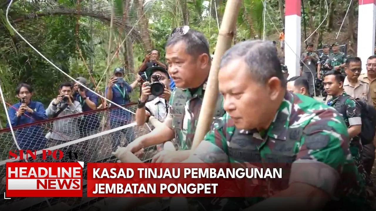 Kasad Tinjau Pembangunan Jembatan Pongpet