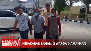 Kebakaran Lahan, 2 Warga Diamankan